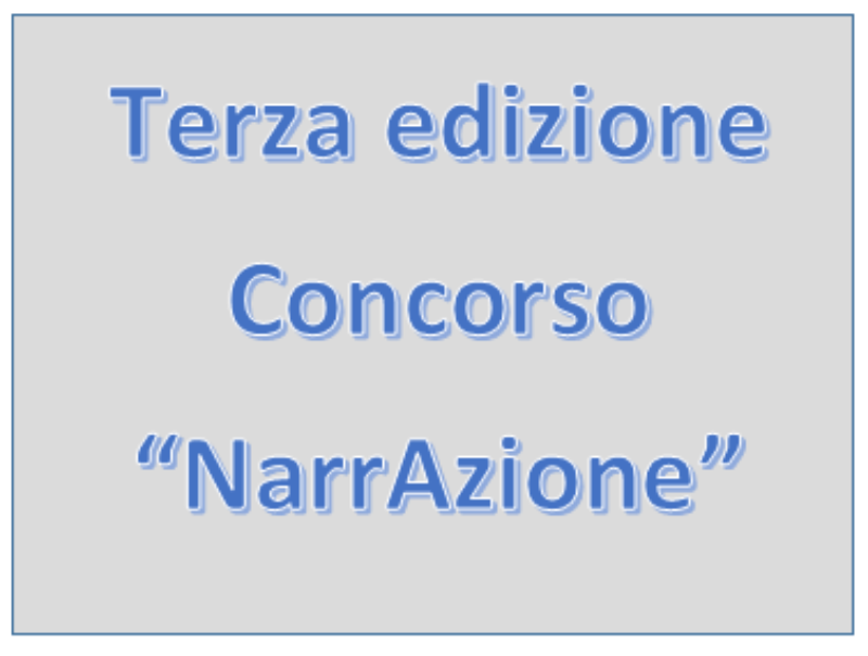 TERZA EDIZIONE DEL PREMIO “NarrAzione”
